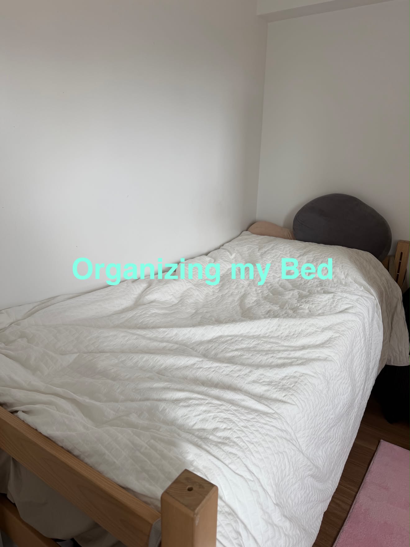 The participant making their bed